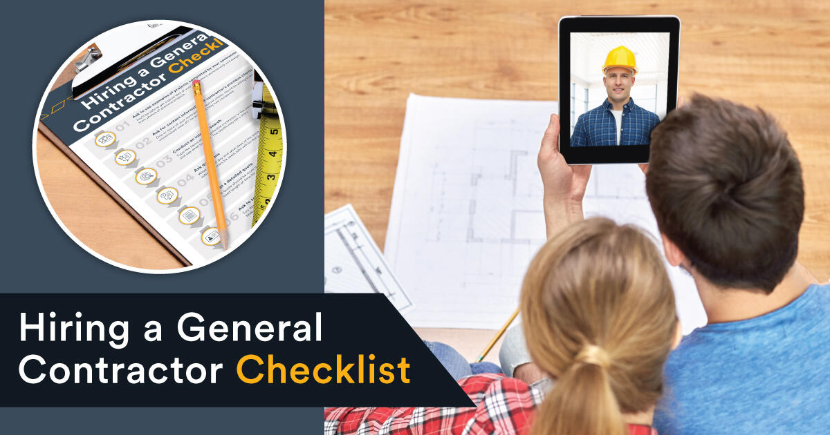 Hiring A General Contractor Complete Checklist Trusscore