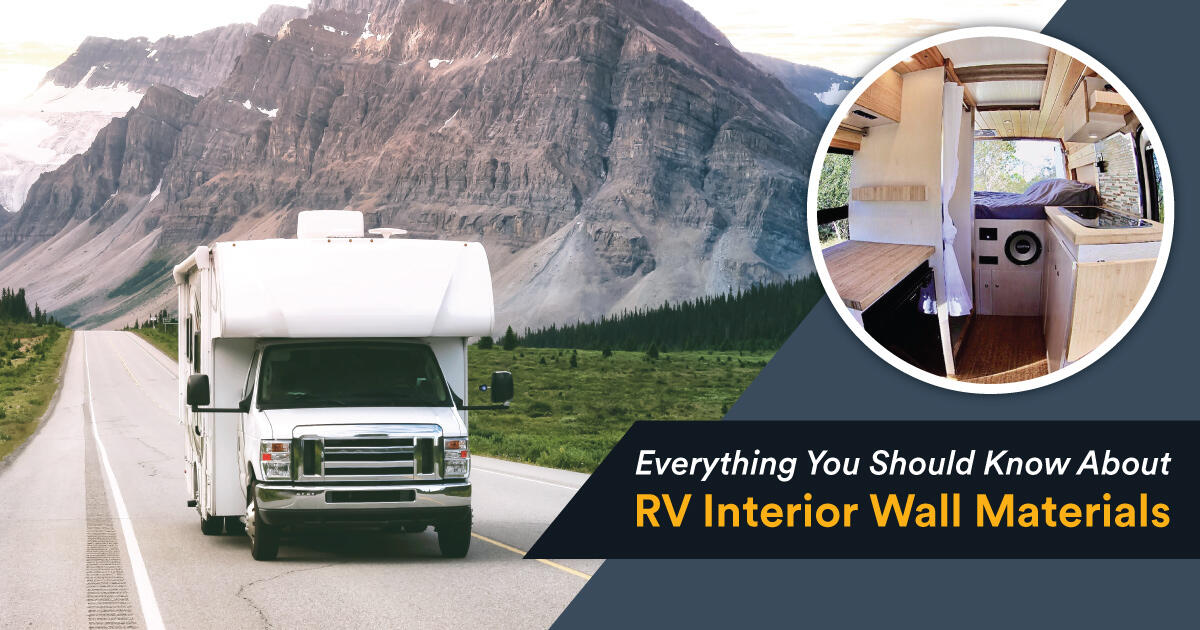 Everything You Should Know About RV Interior Wall Materials